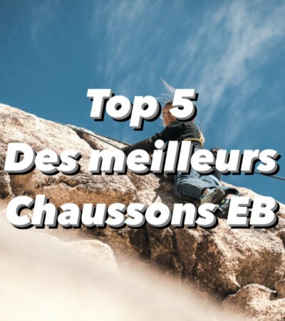 Les 5 meilleurs chaussons d’escalade EB en 2024