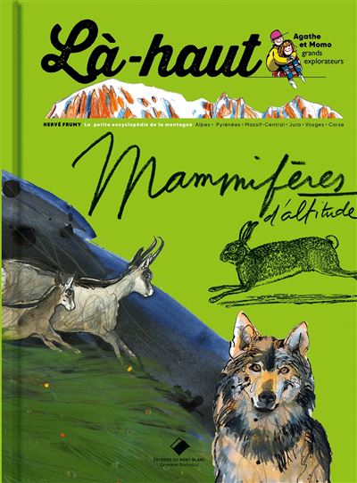 Livre – Là-haut, mammifères d’altitude
