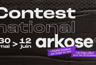 1er Contest national ARKOSE+ en juin 2024