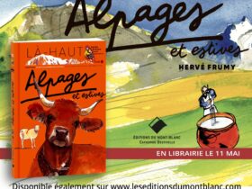 Livre – Là-haut, alpages et festives