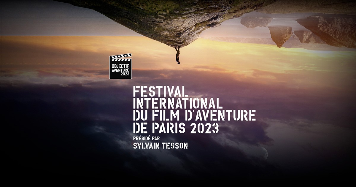 FESTIVAL INTERNATIONAL DU FILM D’AVENTURE DE PARIS 2024