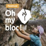 Des pistes pour concilier grimpe et écologie au festival Oh My Bloc 2024 