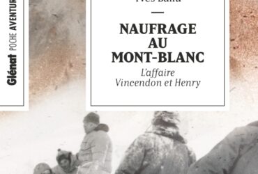 Livre – Naufrage au Mont-Blanc